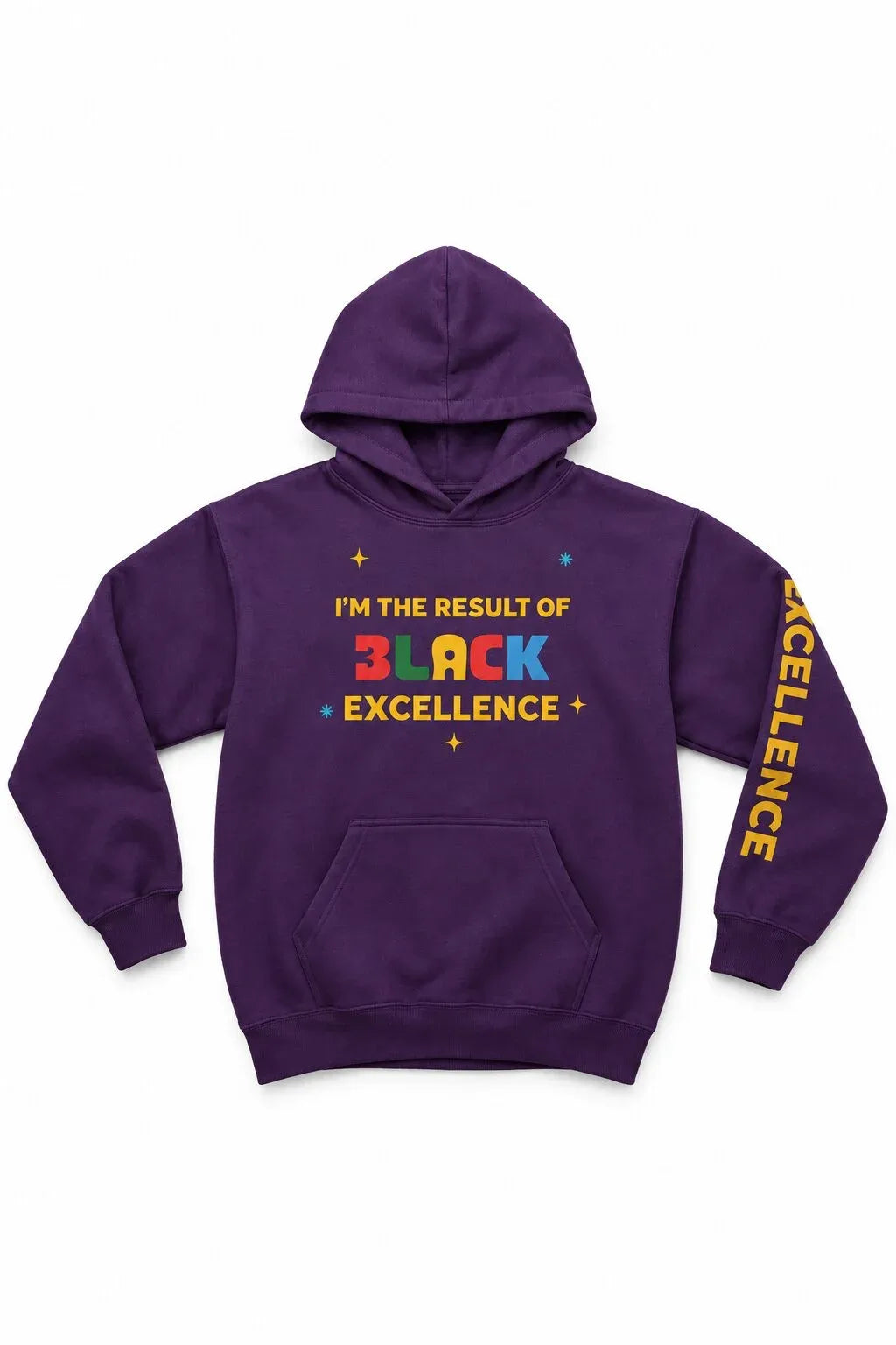 A purple pullover hoodie with a colorful graphic on the chest reading 'I'M THE RESULT OF BACK EXCELLENCE' and 'EXCELLENCE' printed in yellow down one sleeve, shown on a plain white background.
